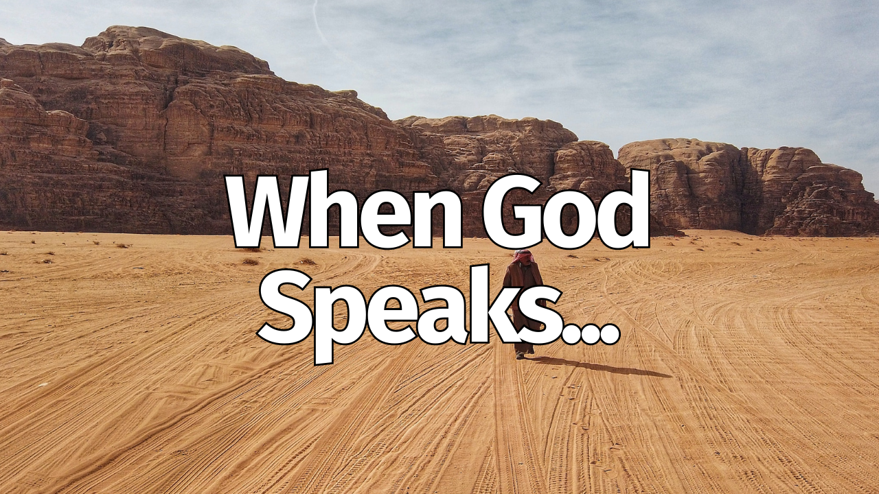 When God Speaks…